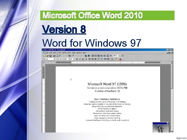 Microsoft Office Word 2010 Version 8 Word for Windows 97 (1997) 