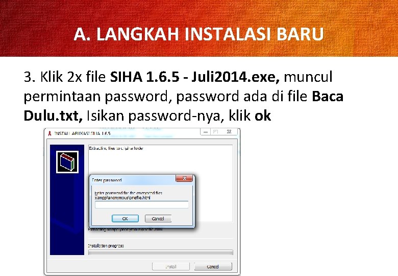 A. LANGKAH INSTALASI BARU 3. Klik 2 x file SIHA 1. 6. 5 -