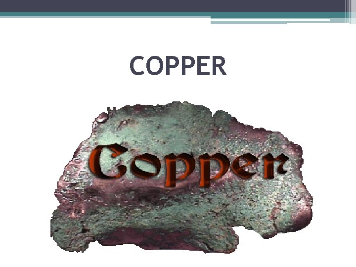 COPPER 