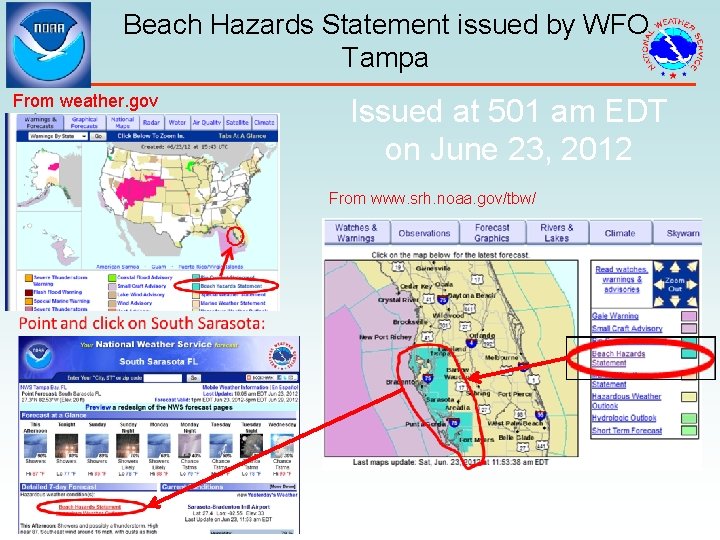 Beach Hazards Statement issued by WFO Tampa From weather. gov Issued at 501 am