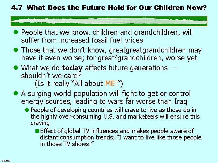 4. 7 What Does the Future Hold for Our Children Now? l People that