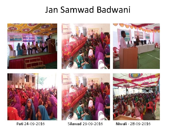 Jan Samwad Badwani Pati 24 -09 -2016 Silawad 29 -09 -2016 Niwali - 28