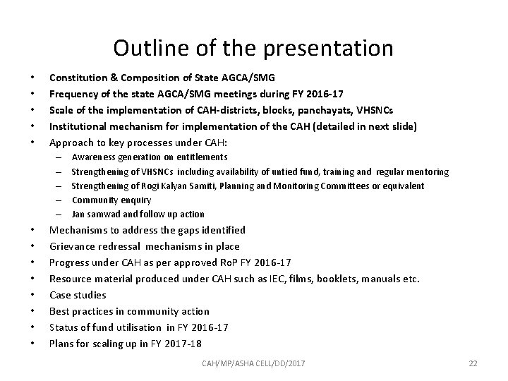 Outline of the presentation • • • Constitution & Composition of State AGCA/SMG Frequency