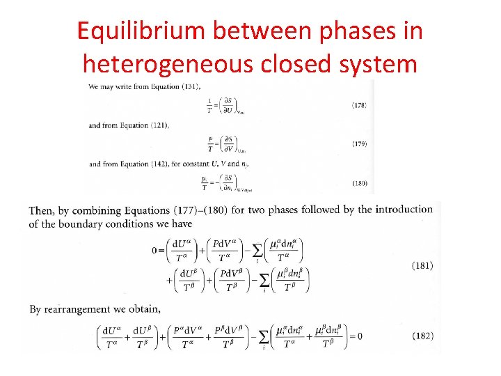 Equilibrium between phases in heterogeneous closed system 