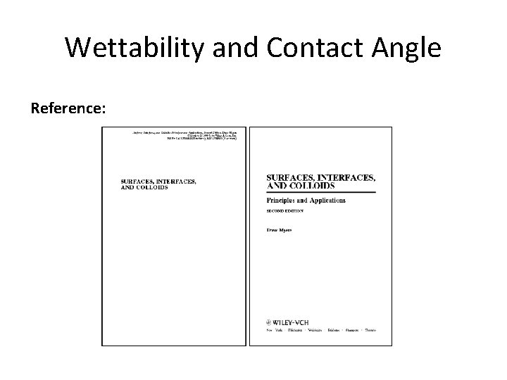 Wettability and Contact Angle Reference: 