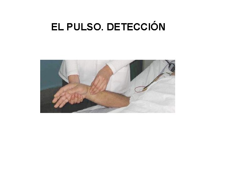 EL PULSO. DETECCIÓN 