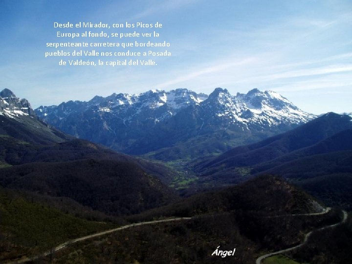 Desde Panderrueda, a través de un Desde el Mirador, Picos corto y empinado caminocon