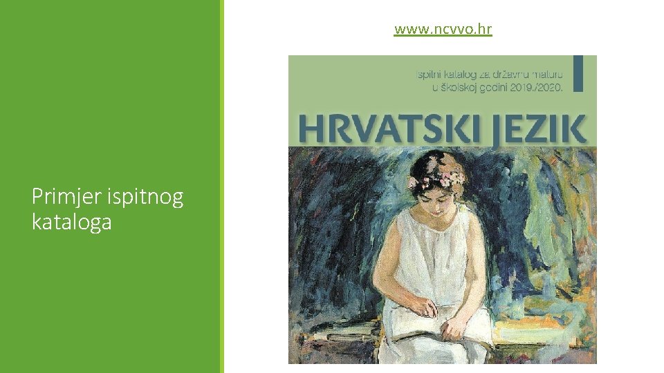  www. ncvvo. hr Primjer ispitnog kataloga 