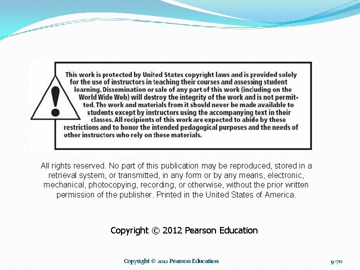 All rights reserved. No part of this publication may be reproduced, stored in a All rights reserved. No part of this publication may be reproduced, stored in a