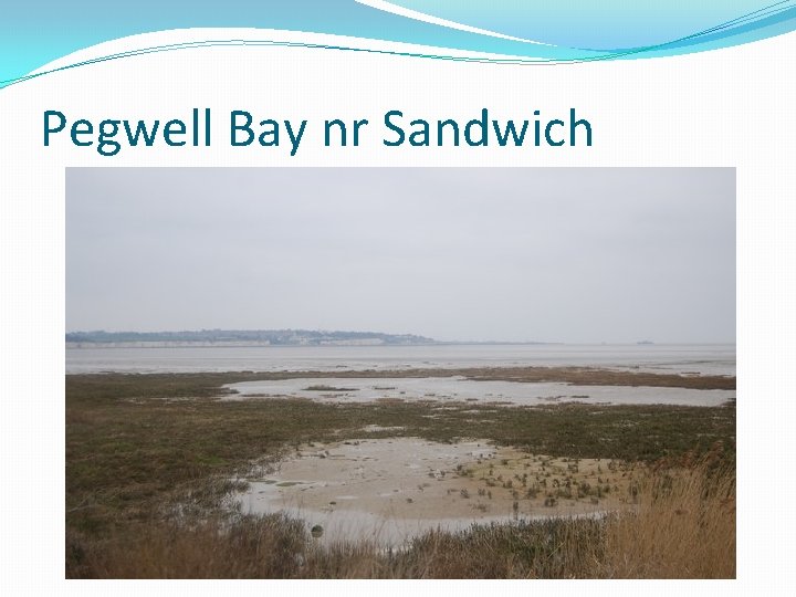 Pegwell Bay nr Sandwich 