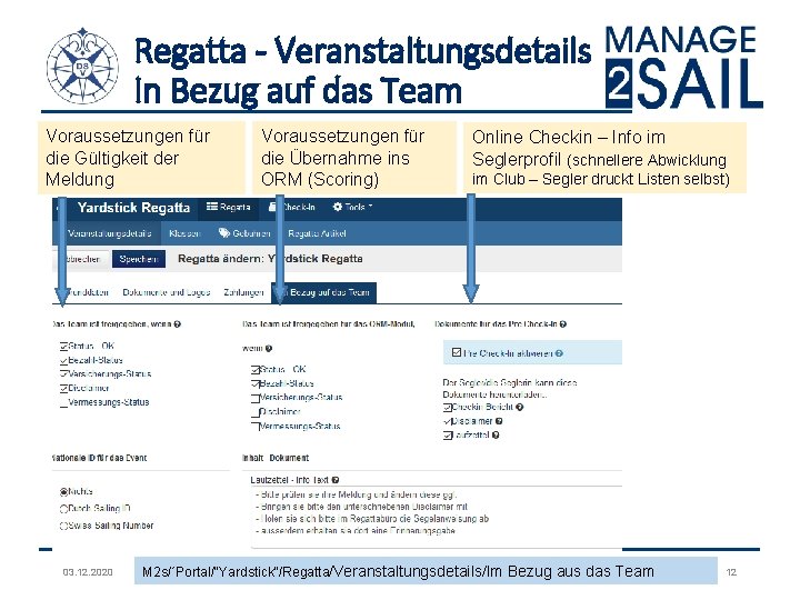 Regatta - Veranstaltungsdetails In Bezug auf das Team Voraussetzungen für die Gültigkeit der Meldung