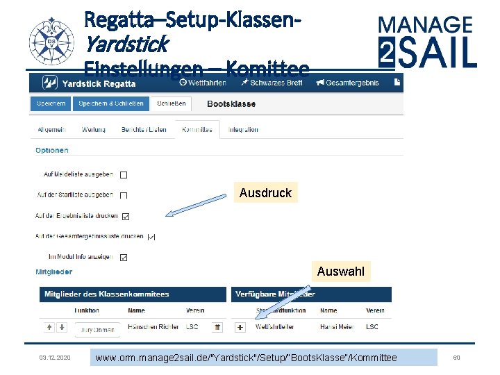 Regatta–Setup-Klassen- Yardstick Einstellungen – Komittee Ausdruck Auswahl 03. 12. 2020 www. orm. manage 2