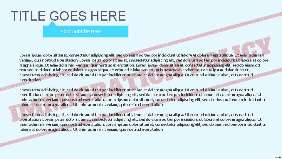 TITLE GOES HERE Your Subtitle Here Lorem ipsum dolor sit amet, consectetur adipiscing elit, TITLE GOES HERE Your Subtitle Here Lorem ipsum dolor sit amet, consectetur adipiscing elit,