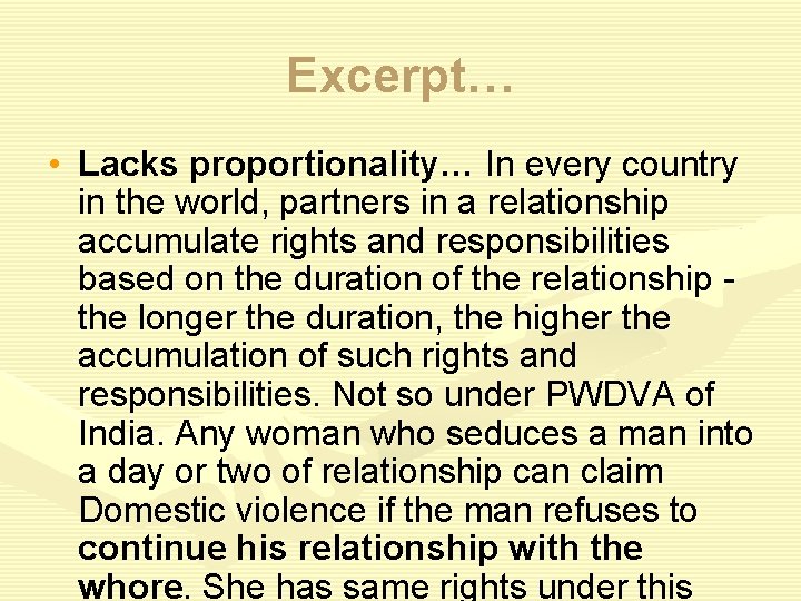 Excerpt… • Lacks proportionality… In every country in the world, partners in a relationship