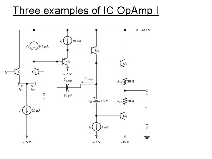 Three examples of IC Op. Amp I 