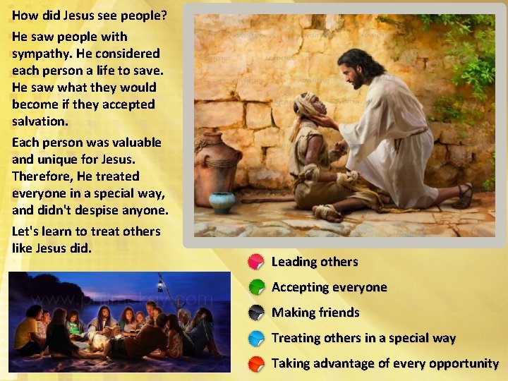 How did Jesus see people? He saw people with sympathy. He considered each person
