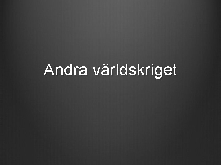 Andra världskriget 