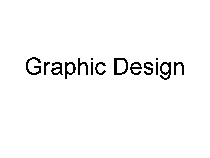 Graphic Design 