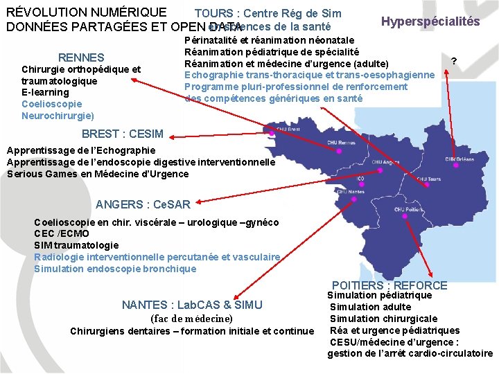 RÉVOLUTION NUMÉRIQUE TOURS : Centre Rég de Sim DONNÉES PARTAGÉES ET OPEN en sciences