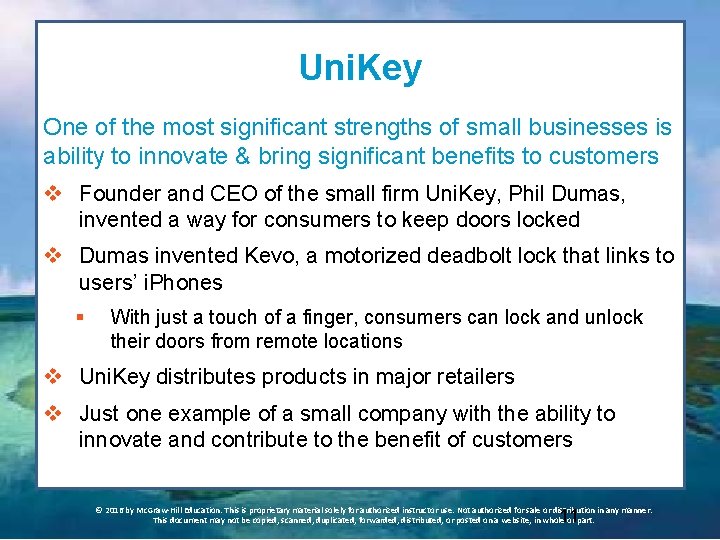 Uni. Key One of the most significant strengths of small businesses is ability to