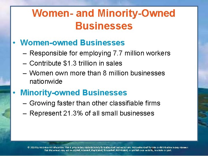 Women- and Minority-Owned Businesses • Women-owned Businesses – Responsible for employing 7. 7 million