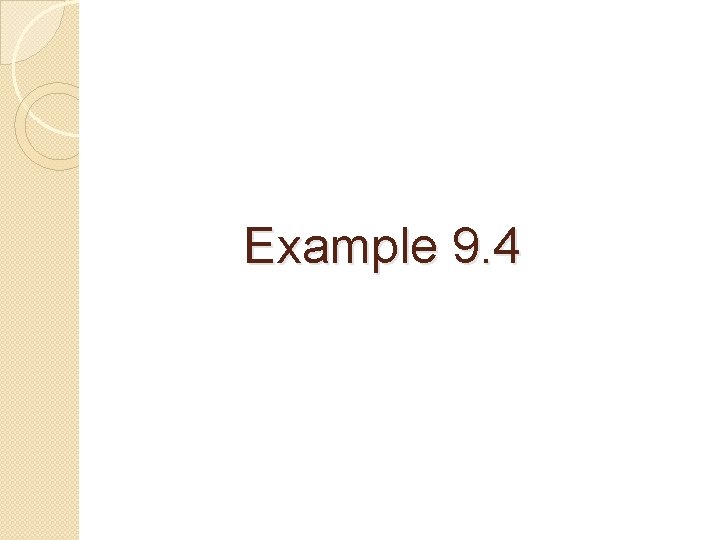 Example 9. 4 