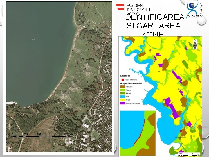 IDENTIFICAREA ȘI CARTAREA ZONEI 