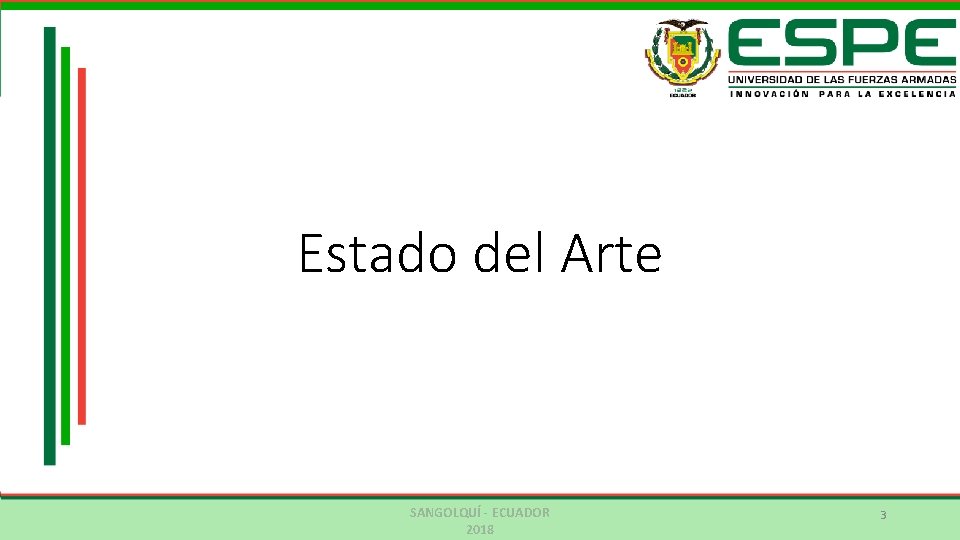 Estado del Arte SANGOLQUÍ - ECUADOR 2018 3 