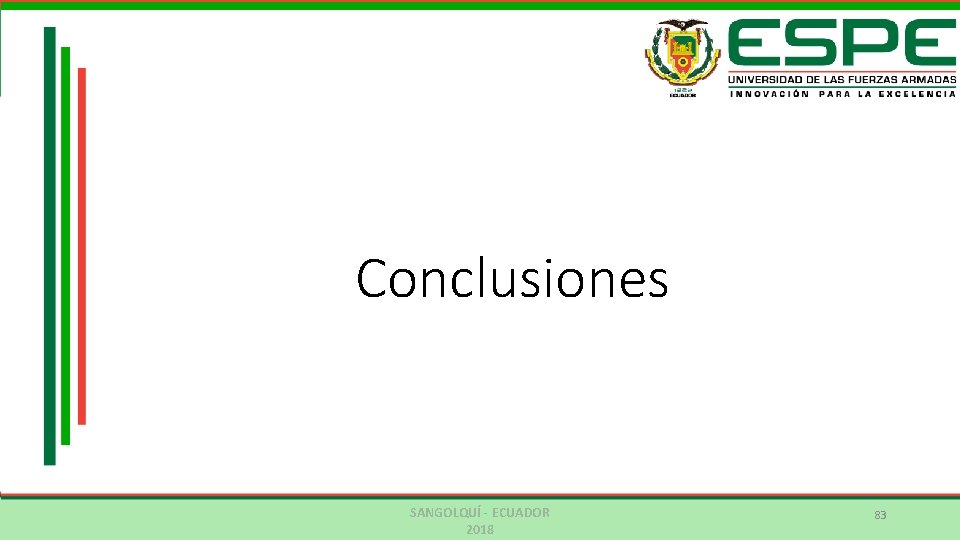 Conclusiones SANGOLQUÍ - ECUADOR 2018 83 