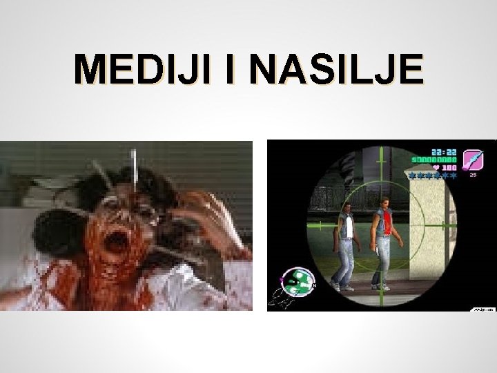 MEDIJI I NASILJE 