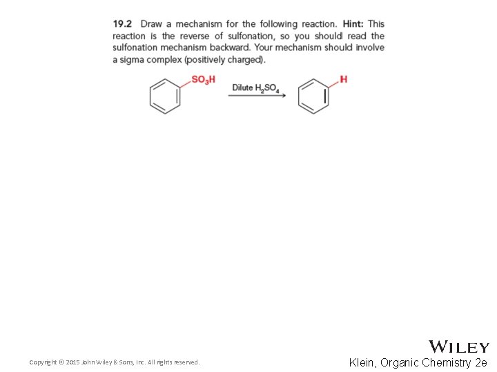 Copyright © 2015 John Wiley & Sons, Inc. All rights reserved. Klein, Organic Chemistry