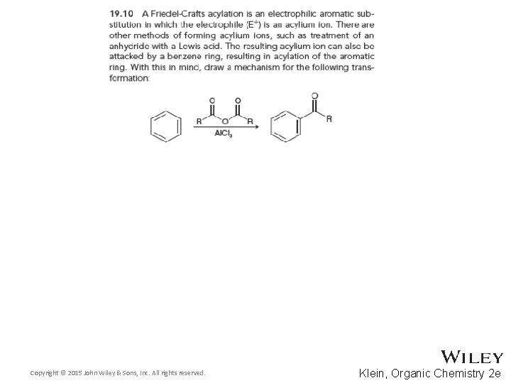 Copyright © 2015 John Wiley & Sons, Inc. All rights reserved. Klein, Organic Chemistry