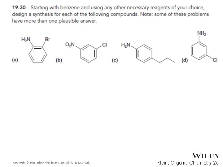 Copyright © 2015 John Wiley & Sons, Inc. All rights reserved. Klein, Organic Chemistry