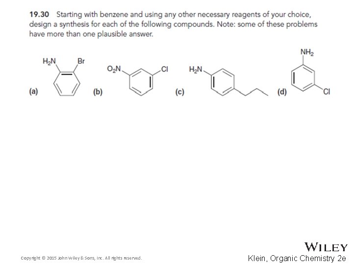 Copyright © 2015 John Wiley & Sons, Inc. All rights reserved. Klein, Organic Chemistry