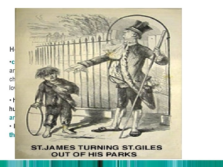 Dickens’s characters He created: • caricatures he exaggerated and ridiculed peculiar social characteristics of