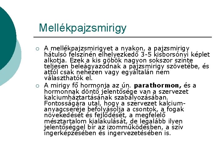 mellékpajzsmirigy adenoma műtét)