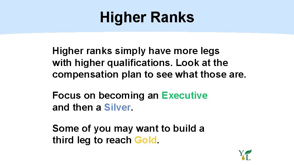 Higher Ranks Higher ranks simply have more legs with higher qualifications. Look at the