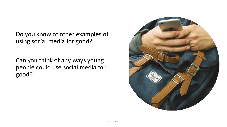 Do you know of other examples of using social media for good? Can you