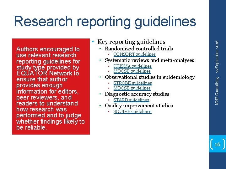 Authors encouraged to use relevant research reporting guidelines for study type provided by EQUATOR