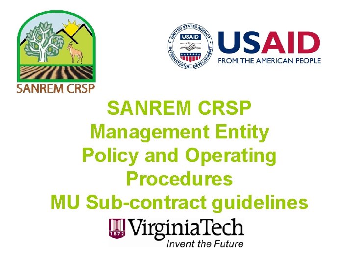 SANREM CRSP Management Entity Policy and Operating Procedures MU Sub-contract guidelines 