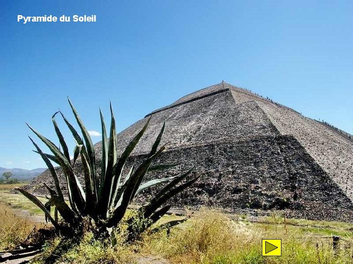 Pyramide du Soleil 