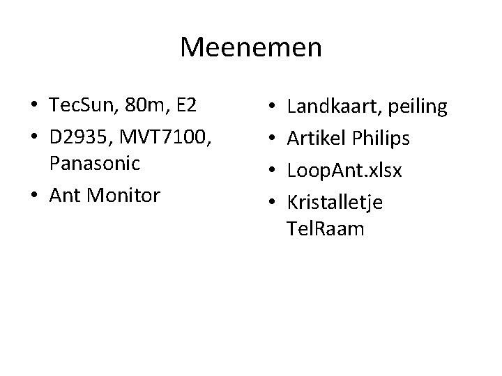 Meenemen • Tec. Sun, 80 m, E 2 • D 2935, MVT 7100, Panasonic