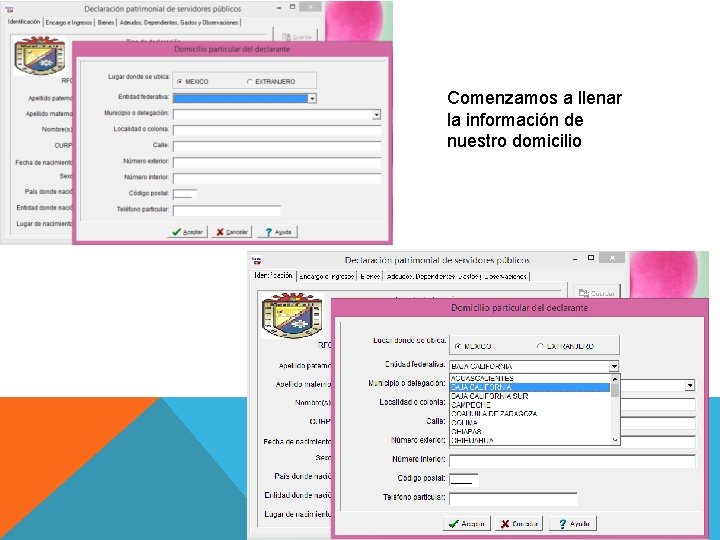 Comenzamos a llenar la información de nuestro domicilio 