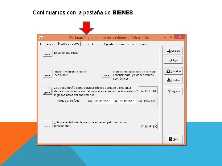 Continuamos con la pestaña de BIENES 