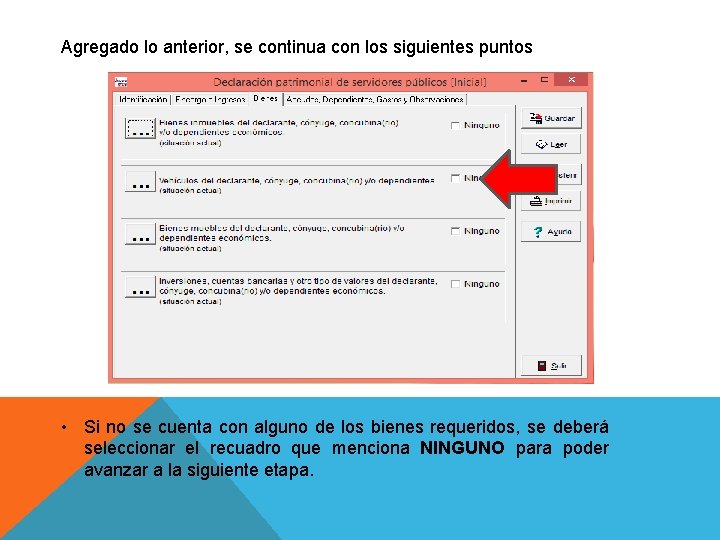 Agregado lo anterior, se continua con los siguientes puntos • Si no se cuenta