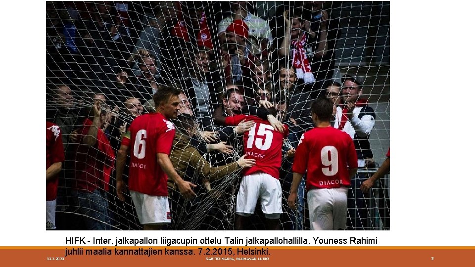 3. 12. 2020 HIFK - Inter, jalkapallon liigacupin ottelu Talin jalkapallohallilla. Youness Rahimi juhlii