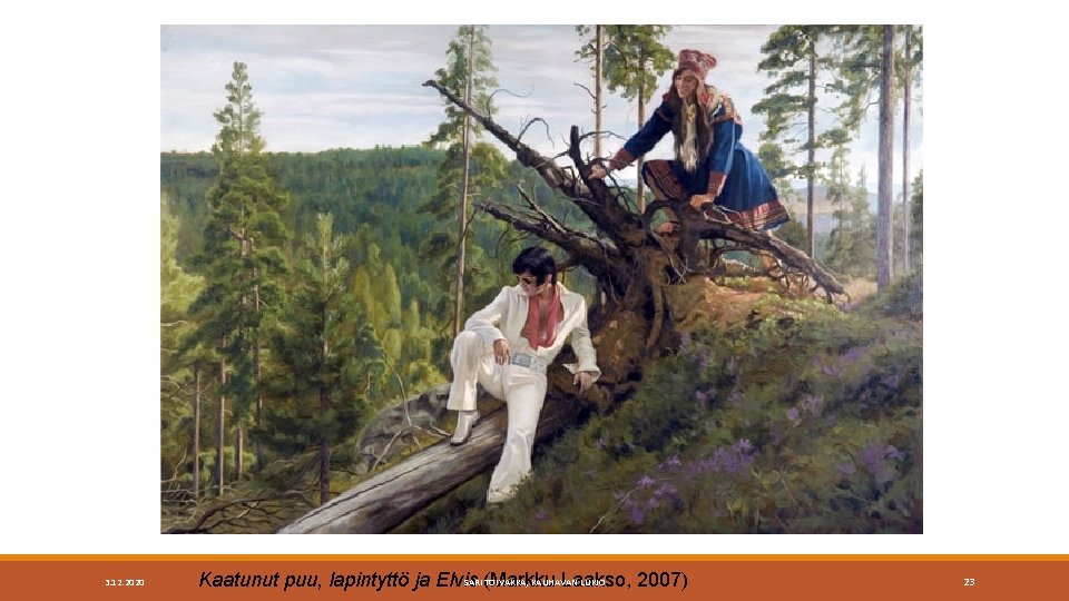 3. 12. 2020 SARI (Markku TOIVAKKA, KAUHAVAN LUKIO Kaatunut puu, lapintyttö ja Elvis Laakso,