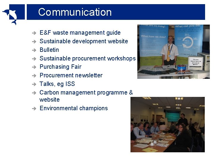 Communication è è è è è E&F waste management guide Sustainable development website Bulletin