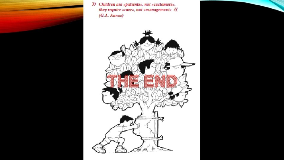 THE END THE END