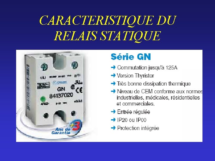 CARACTERISTIQUE DU RELAIS STATIQUE 
